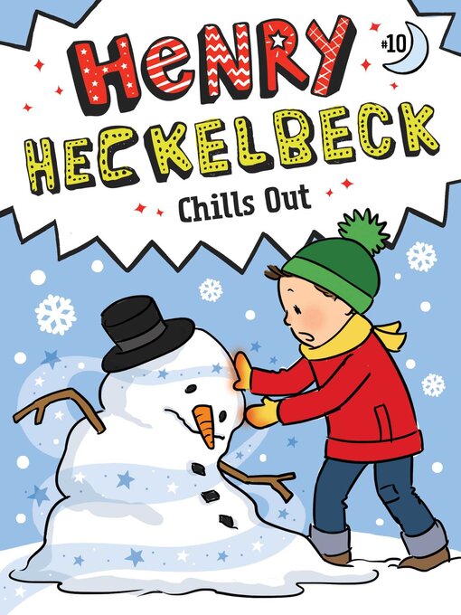 Title details for Henry Heckelbeck Chills Out by Wanda Coven - Available